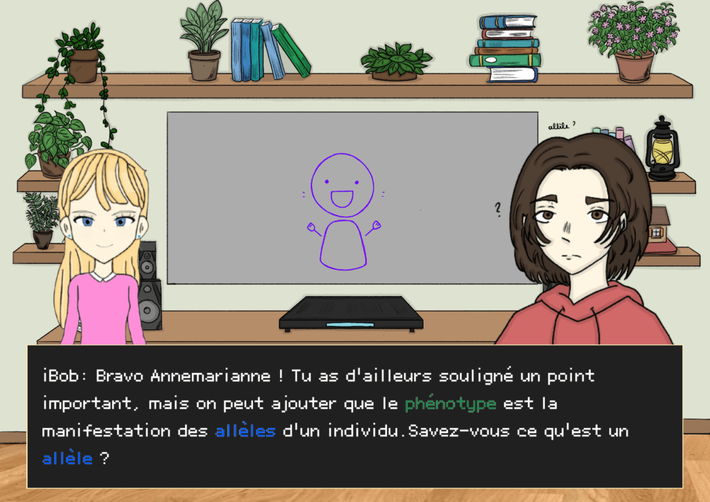 Planche 9: Plan télévision, iBob au centre de l’écran, taille moyenne, avec un petit bâton dans la main qui pointe une carte ?, Anne-Marie à gauche (une main sur la hanche, les sourcils froncés), Victor (expression perplexe) à droite, case de texte en bas de page iBob: Bravo Annemarianne ! Tu as d’ailleurs souligné un point important, mais on peut ajouter que le phénotype est la manifestation des allèles d'un individu. Savez-vous ce qu’est un allèle ?
